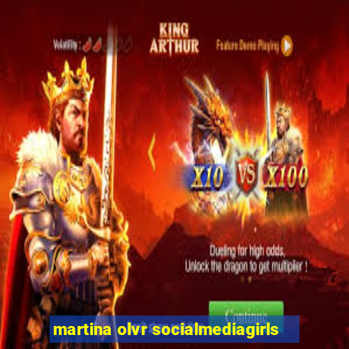 martina olvr socialmediagirls